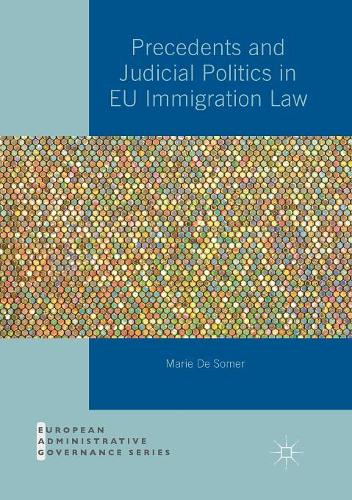 Паперова книга «Precedents and Judicial Politics in EU Immigration Law», автор Марі де Сомер - фото №1