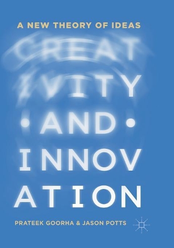Бумажная книга «Creativity and Innovation: A New Theory of Ideas», автор Пратик Гурха - фото №1