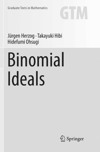 [object Object] «Binomial Ideals», авторів Хідефумі Осуґі, Юрген Герцог, Такаюкі Хібі - фото №1
