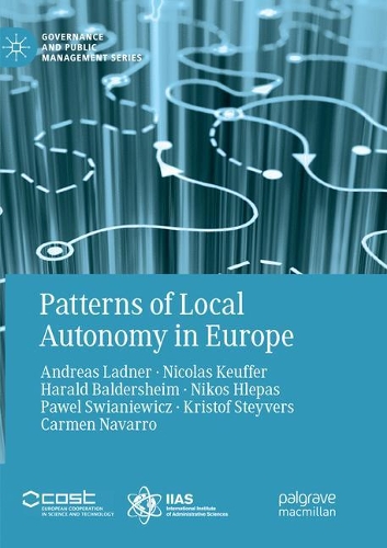 Паперова книга «Patterns of Local Autonomy in Europe», авторів Андреас Ладнер, Кармен Наварро, Харальд Балдерсхайм, Крістоф Стейверс, Ніколя Кюффер, Нікос Хлепас, Павел Свєнєвіч - фото №1
