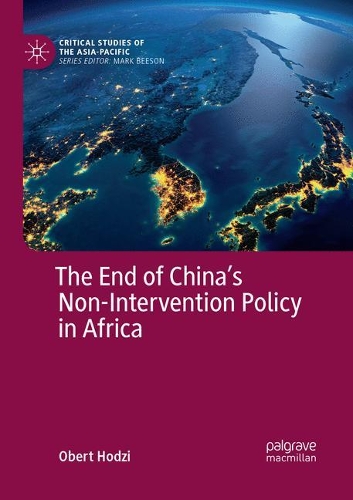 Бумажная книга «The End of China’s Non-Intervention Policy in Africa», автор Оберт Ходзи - фото №1