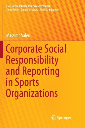 Бумажная книга «Corporate Social Responsibility and Reporting in Sports Organizations», автор Массимо Валери - фото №1