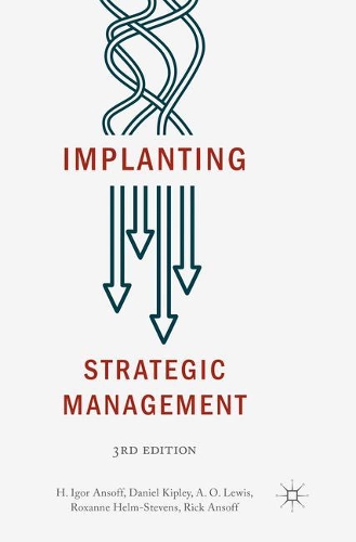 Паперова книга «Implanting Strategic Management», авторів А.О. Льюїс, Деніел Кіплі, Г. Ігор Ансофф, Рік Ансофф, Роксана Хелм-Стівенс - фото №1
