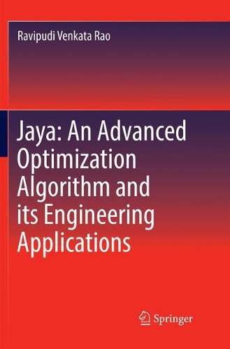 [object Object] «Jaya: An Advanced Optimization Algorithm and its Engineering Applications», автор Равіпуді Венката Рао - фото №1