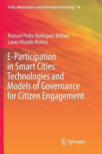 Паперова книга «E-Participation in Smart Cities: Technologies and Models of Governance for Citizen Engagement», авторів Лаура Алькайде Муньос, Мануель Педро Родрігес Болівар - фото №1