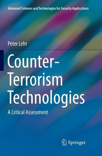 Бумажная книга «Counter-Terrorism Technologies: A Critical Assessment», автор Питер Лер - фото №1