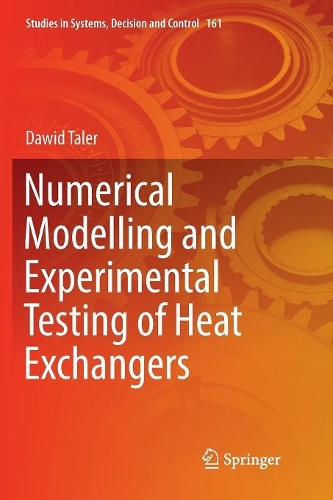 [object Object] «Numerical Modelling and Experimental Testing of Heat Exchangers», автор Давид Талер - фото №1
