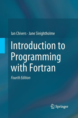 [object Object] «Introduction to Programming with Fortran», авторов Ян Чиверс, Джейн Слейтхолм - фото №1