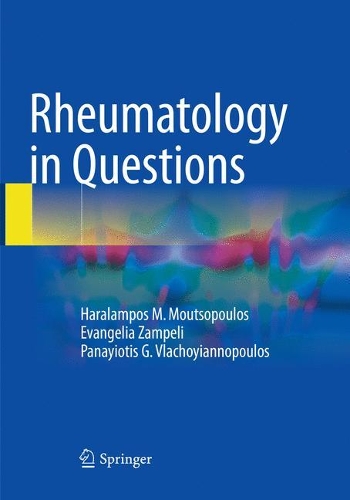 Паперова книга «Rheumatology in Questions», авторів Евангелія Зампелі, Харалампос М. Муцопулос, Панайотіс Г. Влачояннопулос - фото №1