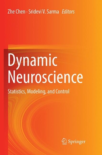 Бумажная книга «Dynamic Neuroscience: Statistics, Modeling, and Control» - фото №1