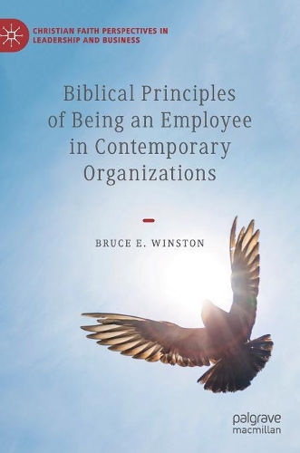 Паперова книга «Biblical Principles of Being an Employee in Contemporary Organizations», автор Брюс Е. Вінстон - фото №1