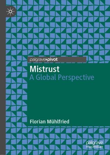 Паперова книга «Mistrust: A Global Perspective», автор Флоріан Мюльфрід - фото №1