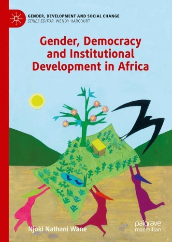 Бумажная книга «Gender, Democracy and Institutional Development in Africa», автор Нджоки Натани Уэйн - фото №1