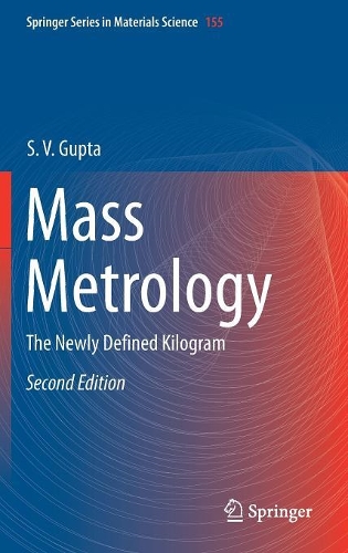 [object Object] «Mass Metrology: The Newly Defined Kilogram», автор С. В. Гупта - фото №1