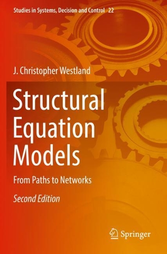 Бумажная книга «Structural Equation Models: From Paths to Networks», автор Дж. Кристофер Вестланд - фото №1