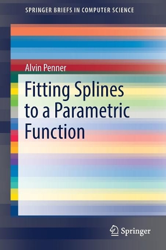 Паперова книга «Fitting Splines to a Parametric Function», автор Елвін Пеннер - фото №1