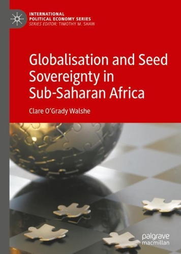 Бумажная книга «Globalisation and Seed Sovereignty in Sub-Saharan Africa», автор Клэр О'Грейди Уолш - фото №1