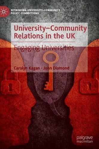 Бумажная книга «University–Community Relations in the UK: Engaging Universities», автор Кэролин Каган - фото №1