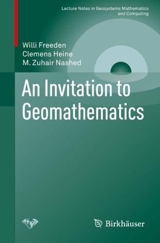 [object Object] «An Invitation to Geomathematics», авторов Клеменс Гейне, М. Зухаир Нашид, Вилли Фриден - фото №1