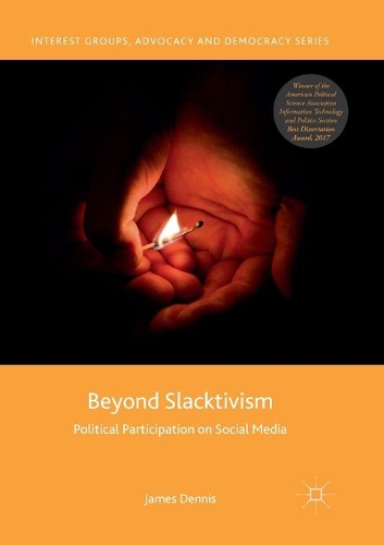 Бумажная книга «Beyond Slacktivism: Political Participation on Social Media», автор Джеймс Деннис - фото №1