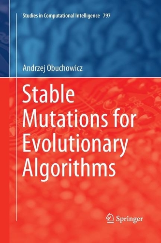 [object Object] «Stable Mutations for Evolutionary Algorithms», автор Анджей Обухович - фото №1