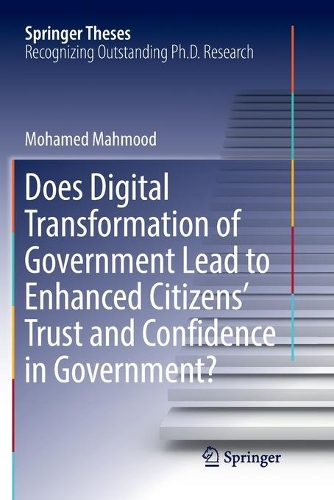 Бумажная книга «Does Digital Transformation of Government Lead to Enhanced Citizens’ Trust and Confidence in Government?», автор Мохамед Махмуд - фото №1