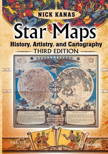 Бумажная книга «Star Maps: History, Artistry, and Cartography», автор Ник Канас - фото №1