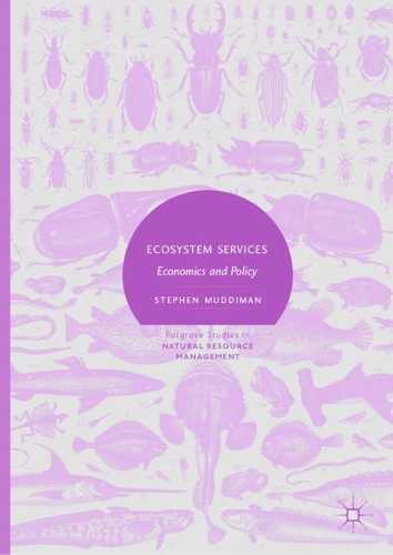 Бумажная книга «Ecosystem Services: Economics and Policy», автор Стивен Маддиман - фото №1
