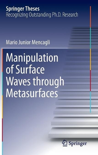 [object Object] «Manipulation of Surface Waves through Metasurfaces», автор Марио Джуниор Менкальи - фото №1