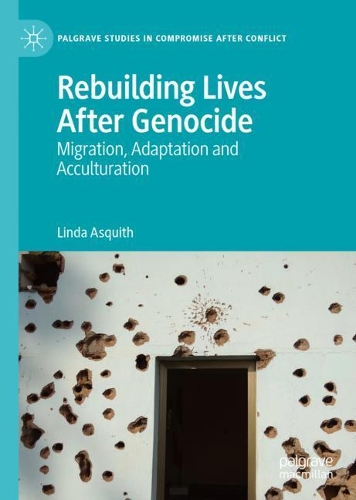 Паперова книга «Rebuilding Lives After Genocide: Migration, Adaptation and Acculturation», автор Лінда Асквіт - фото №1