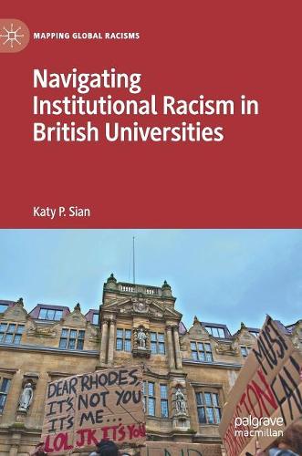 Бумажная книга «Navigating Institutional Racism in British Universities», автор Кэти П. Сиан - фото №1