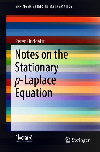 [object Object] «Notes on the Stationary p-Laplace Equation», автор Петер Ліндквіст - фото №1