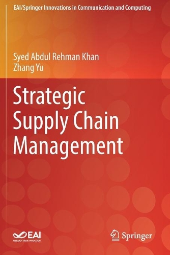 Паперова книга «Strategic Supply Chain Management», авторів Саїд Абдул Рехман Хан, Чжан Юй - фото №1
