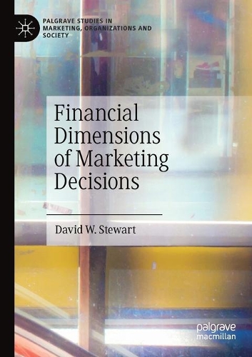 Бумажная книга «Financial Dimensions of Marketing Decisions», автор Дэвид В. Стюарт - фото №1