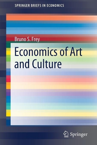 Бумажная книга «Economics of Art and Culture», автор Бруно С. Фрей - фото №1