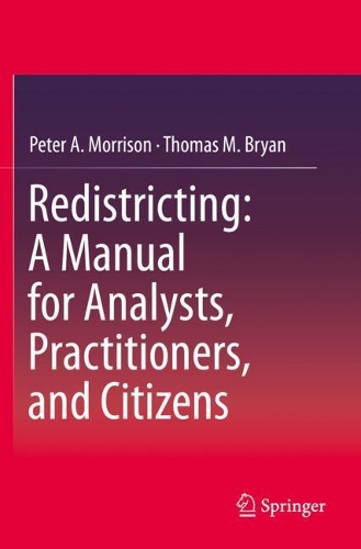 Бумажная книга «Redistricting: A Manual for Analysts, Practitioners, and Citizens», авторов Питер А. Моррисон, Томас М. Брайан - фото №1