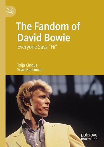 Бумажная книга «The Fandom of David Bowie: Everyone Says "Hi"», авторов Шон Редмонд, Тойя Синке - фото №1