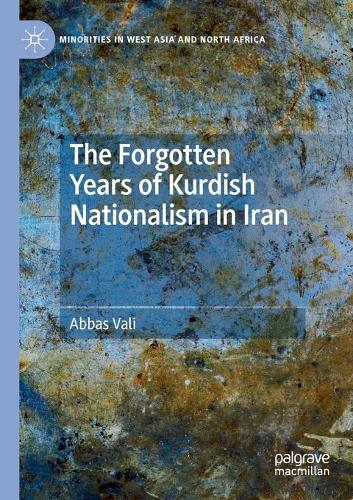 Бумажная книга «The Forgotten Years of Kurdish Nationalism in Iran», автор Аббас Вали - фото №1