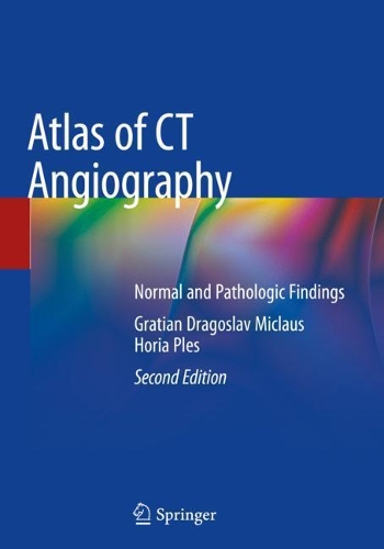 Паперова книга «Atlas of CT Angiography: Normal and Pathologic Findings», авторів Граціан Драгослав Міклаус, Хорія Плес - фото №1
