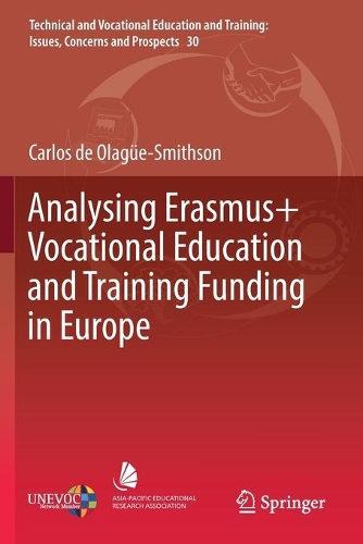 Бумажная книга «Analysing Erasmus+ Vocational Education and Training Funding in Europe», автор Карлос де Олагуэ-Смитсон - фото №1