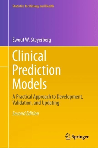 [object Object] «Clinical Prediction Models: A Practical Approach to Development, Validation, and Updating», автор Евоут В. Штайерберг - фото №1