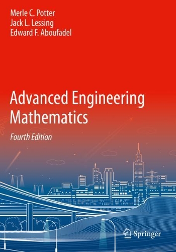 Паперова книга «Advanced Engineering Mathematics», авторів Едвард Ф. Абуфадель, Джек Л. Лессінг, Мерл К. Поттер - фото №1