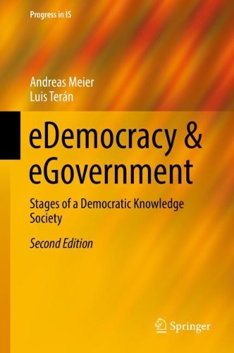 Паперова книга «eDemocracy & eGovernment: Stages of a Democratic Knowledge Society», авторів Андреас Майєр, Луїс Теран - фото №1