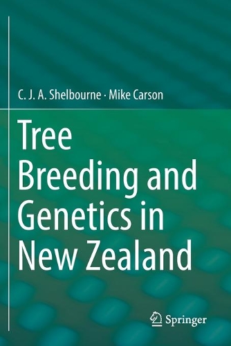 Бумажная книга «Tree Breeding and Genetics in New Zealand», автор К.Дж.А. Шелборн - фото №1