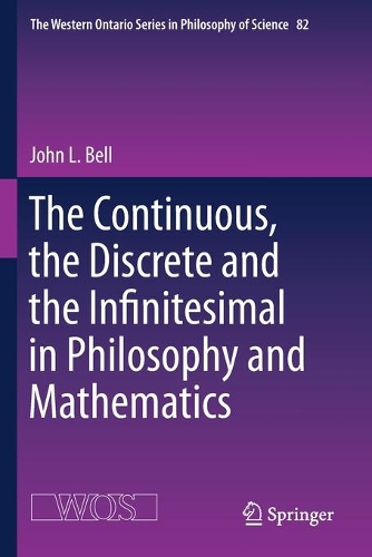 [object Object] «The Continuous, the Discrete and the Infinitesimal in Philosophy and Mathematics», автор Джон Л. Белл - фото №1