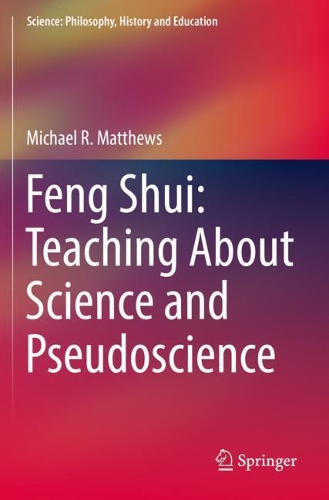 Паперова книга «Feng Shui: Teaching About Science and Pseudoscience», автор Майкл Р. Метьюс - фото №1