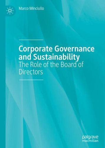 Бумажная книга «Corporate Governance and Sustainability: The Role of the Board of Directors», автор Марко Минчиулло - фото №1