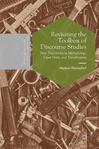 [object Object] «Revisiting the Toolbox of Discourse Studies: New Trajectories in Methodology, Open Data, and Visualization», автор Маркус Рейндорф - фото №1