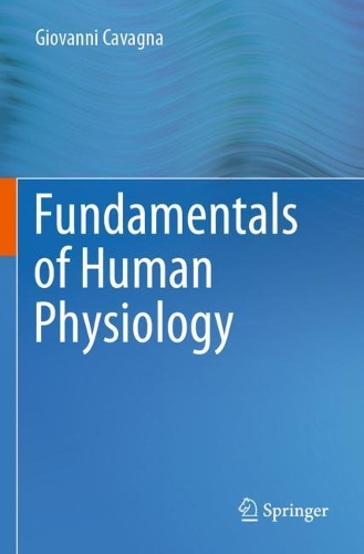 Бумажная книга «Fundamentals of Human Physiology», автор Джованни Каванья - фото №1