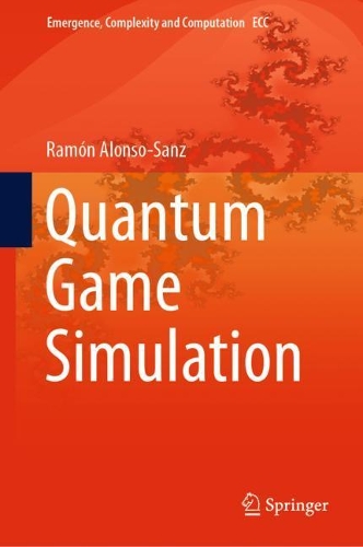 [object Object] «Quantum Game Simulation», автор Рамон Алонсо-Санц - фото №1